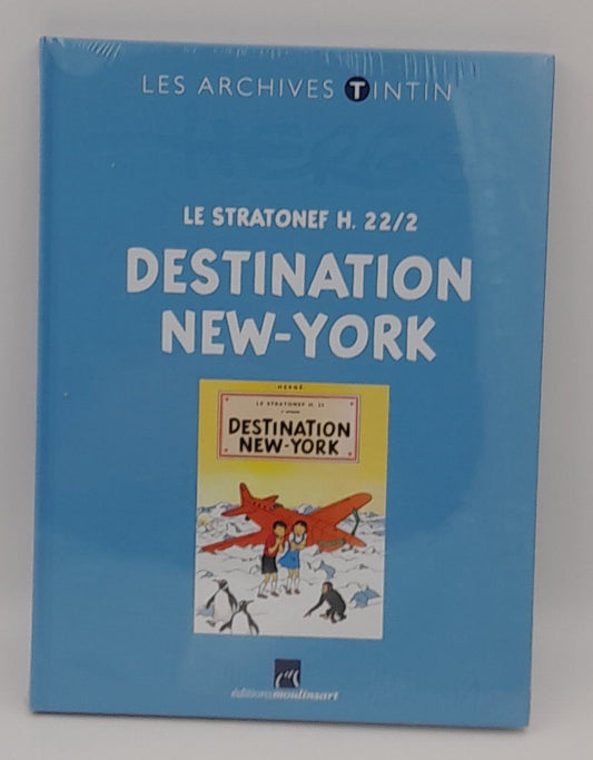 Tintin Archives Hergé - Destination New-York - 2012 Tintin