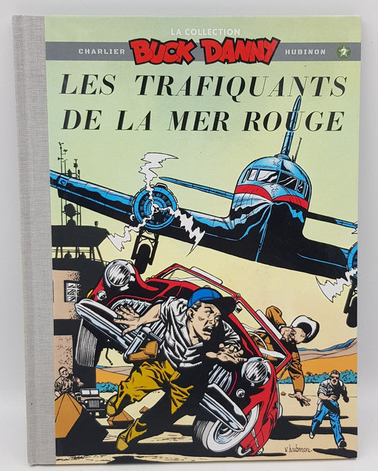 Buck Danny – Les Trafiquants de la Mer Rouge (Collection Tome 7, Hachette 2020)
