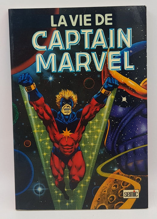 La Vie de Captain Marvel – Jim Starlin – Semic 1992