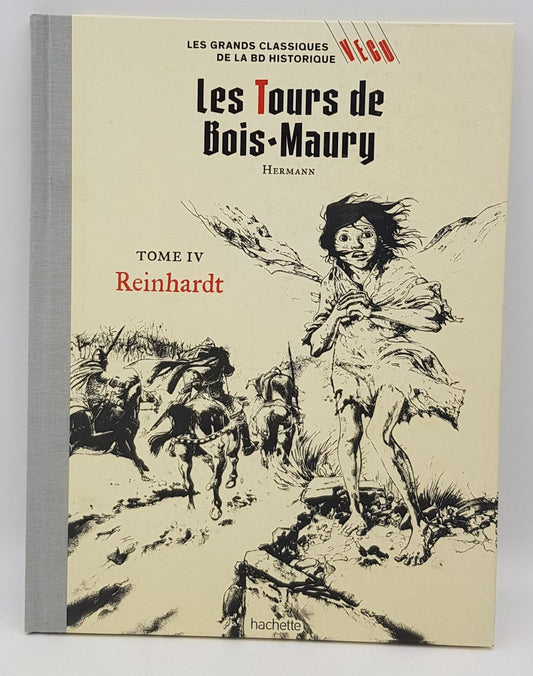 Les Tours de Bois-Maury Tome 4 – Reinhardt – Hermann – Hachette 2020