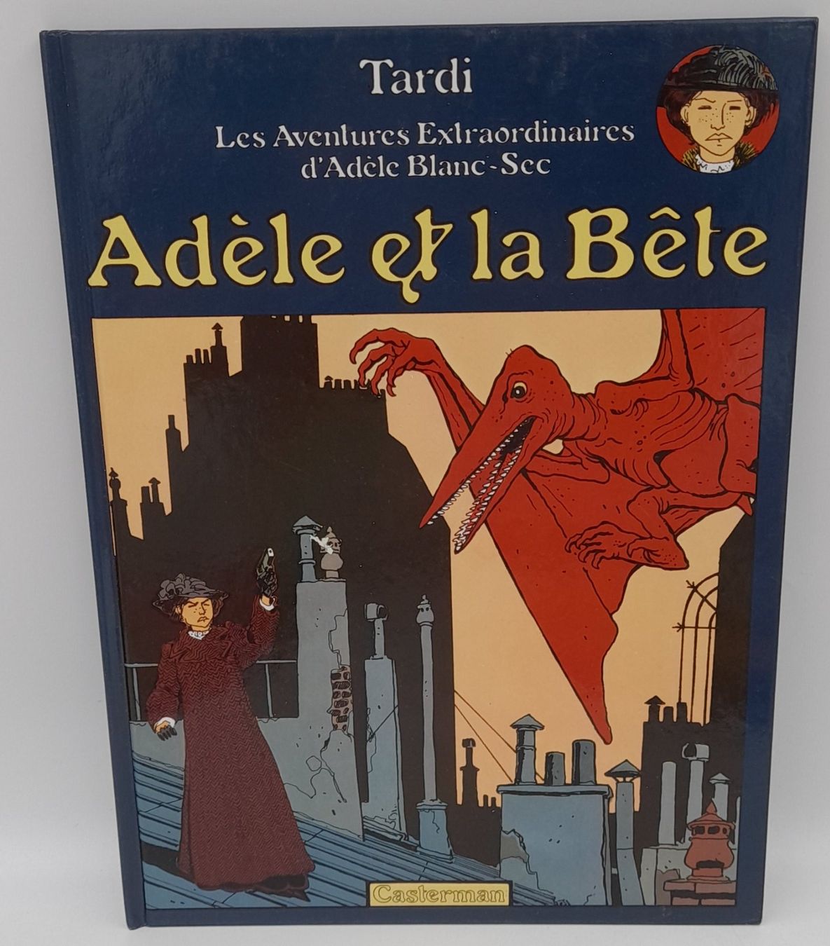 Adèle Blanc-Sec  Lot 6 BD – Tardi – Casterman – Années 80/90 – Très bon état