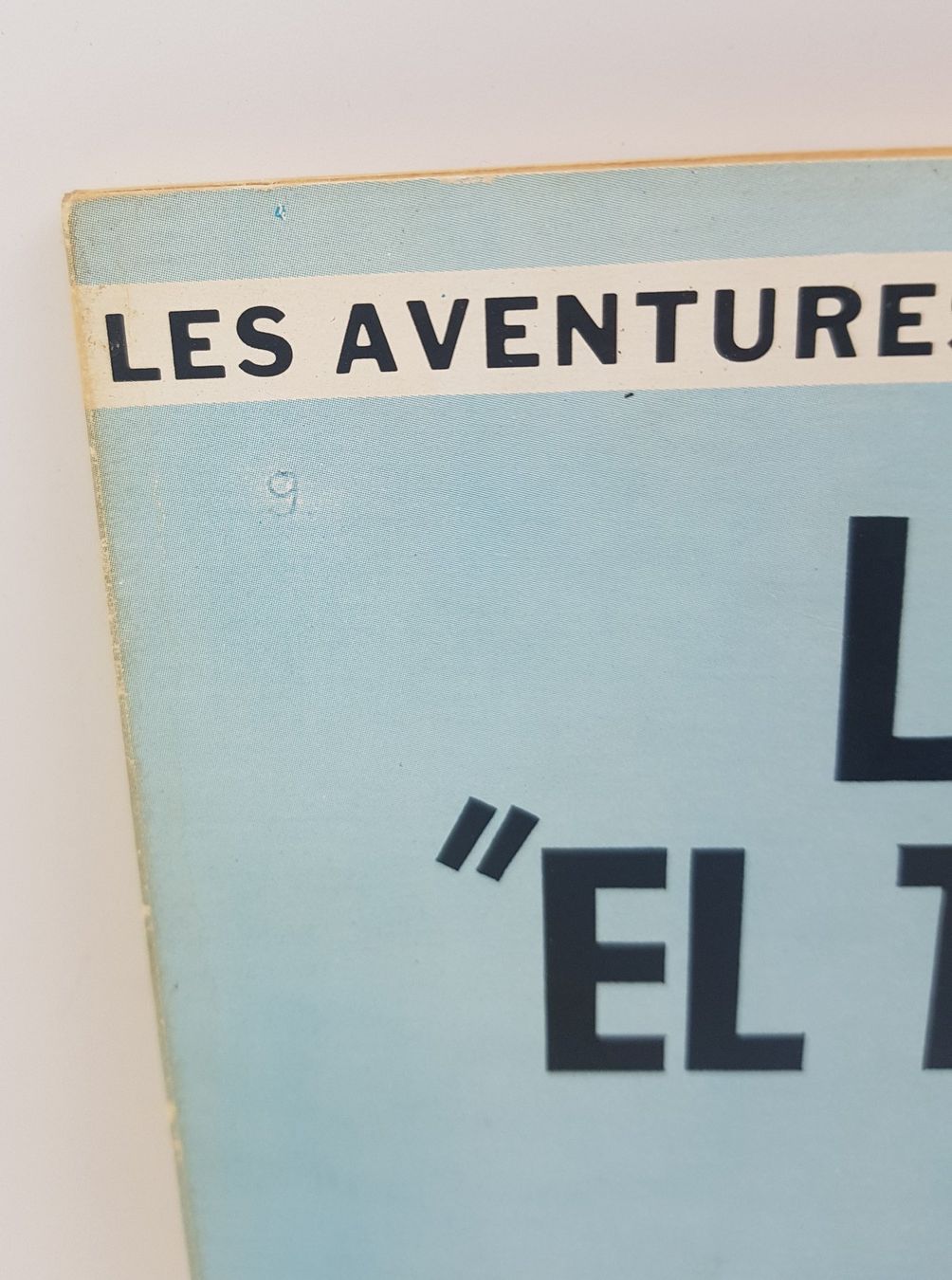 Le Vieux Nick et Barbe Noire – Tome 9 : L’Or du “El Terrible” – EO 1965 – Remacle – Dupuis